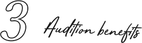 Audition benefits