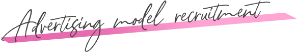 advertising model recruitment